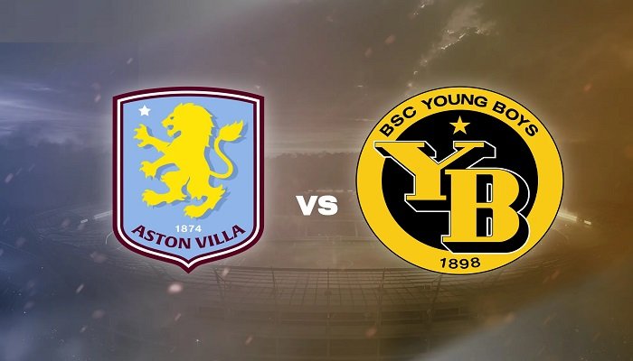 Soi kèo tài xỉu, phạt góc trận Aston Villa vs Young Boys, 00h45 ngày 28/11